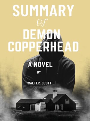 cover image of Summary of demon copperhead a novel